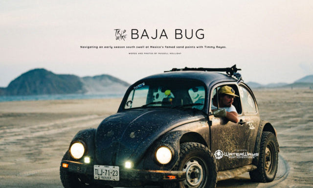Baja Bug With Timmy Reyes