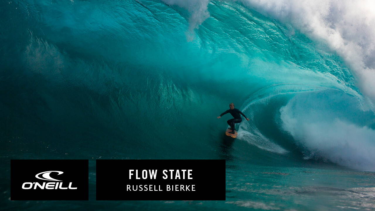 WATCH: FLOW STATE - RUSSELL BIERKE
